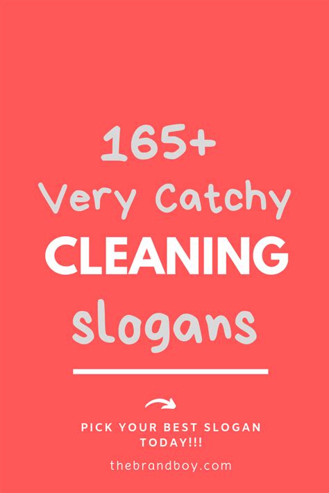 165 Catchy Cleaning Slogans Slogan Catchy Slogans Cool Slogans