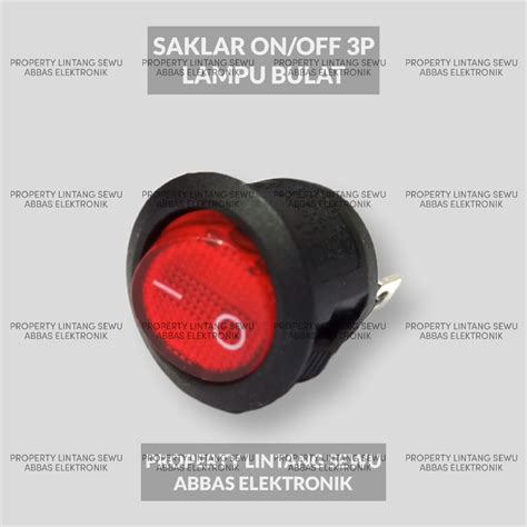 Jual Saklar Switch On Off Lampu Bulat Ac V On Off Bulat Lampu