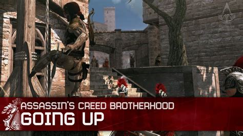 Assassin S Creed Brotherhood Going Up Trophy Achievement Walkthrough Youtube