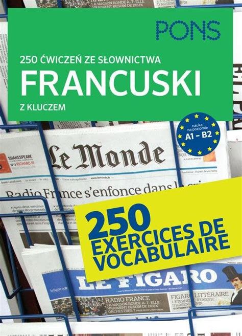 Wicze Ze S Ownictwa Francuski Z Kluczem Opracowanie Zbiorowe