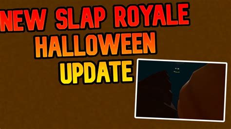 New Slap Royale Halloween Update In Roblox Slap Battles YouTube