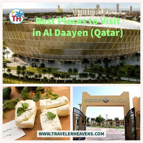 Best Places To Visit In Al Daayen Qatar Traveler Heavens