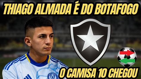 Agora Oficial Thiago Almada Jogador Do Botafogo De Futebol E