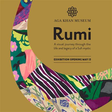 RUMI, Aga Khan Museum at Aga Khan Museum, Toronto ON, Culture & Heritage