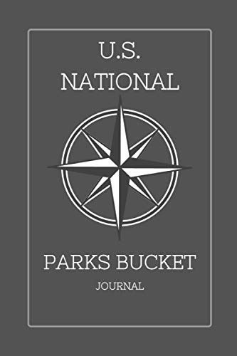 U S NATIONAL PARKS BUCKET JOURNAL National Parks Map Adventure Log