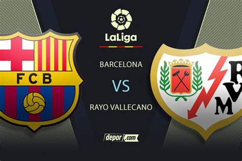 Barcelona Vs Rayo En Vivo LaLiga Santander 2022