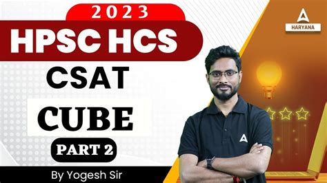 HPSC HCS 2023 CSAT CUBE Questions 2 CSAT By Yogesh Sir Haryana