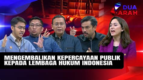 Bagaimana Mengembalikan Kepercayaan Publik Kepada Lembaga Hukum