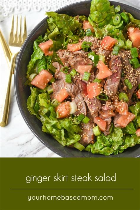 Ginger Skirt Steak Salad Recipe From Your Homebased Mom