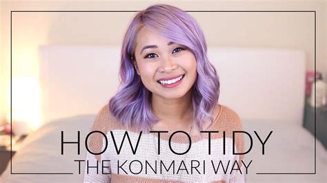 How To Tidy The KonMari Way The Life Changing Magic Of Tidying Up By