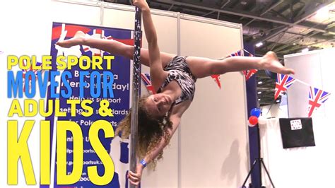 Pole Sport Moves For Adults And Kids Youtube