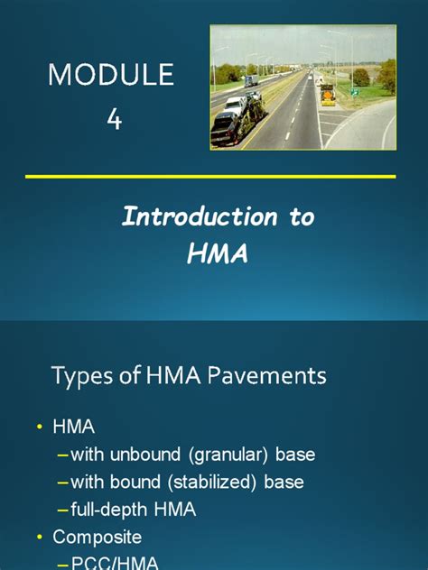 module  hma introduction  road surface structural engineering
