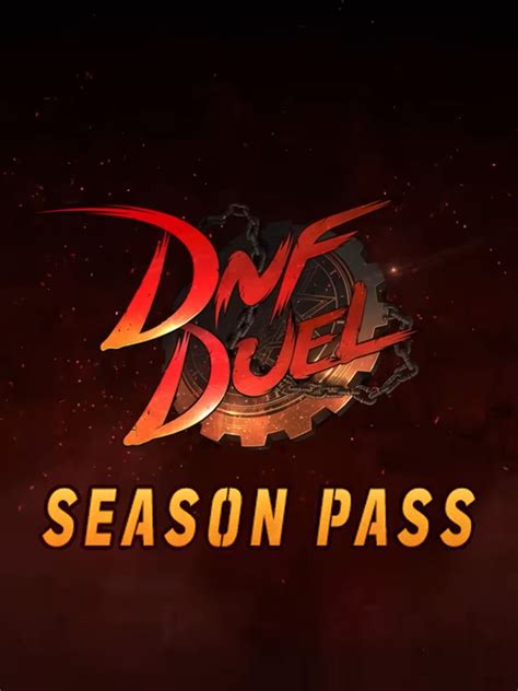 Dnf Duel Season Pass Stash Games Tracker