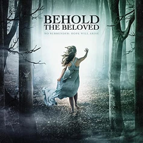 Amazon Music Behold The Belovedのno Surrender Hope Will Arise