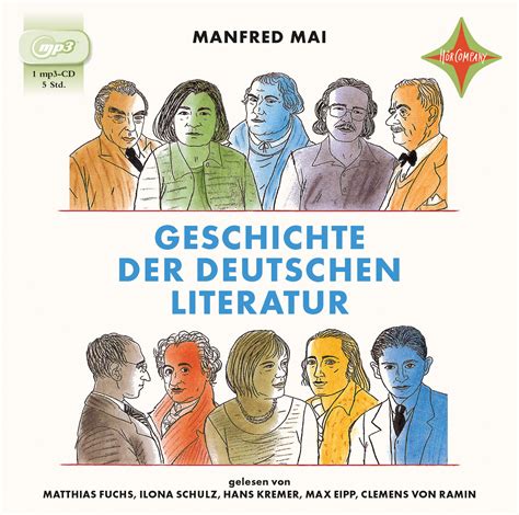 Geschichte Der Deutschen Literatur Gelesen Von Matthias Fuchs Und