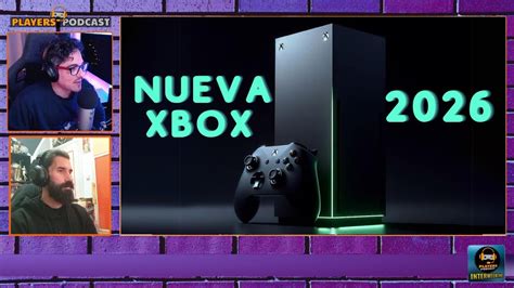 NUEVA XBOX 2026 Volverá ADELANTAR la GENERACIÓN YouTube