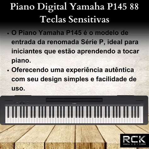 Piano Digital Yamaha P145 88 Teclas Sensitivas