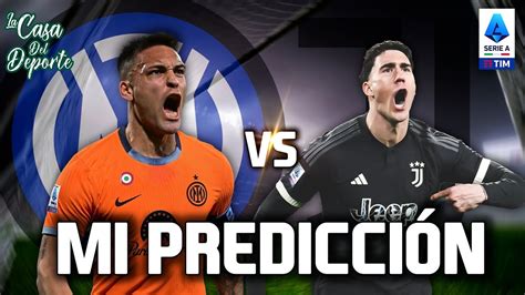 Inter Milan Vs Juventus Pron Stico Serie A Apuestas Deportivas