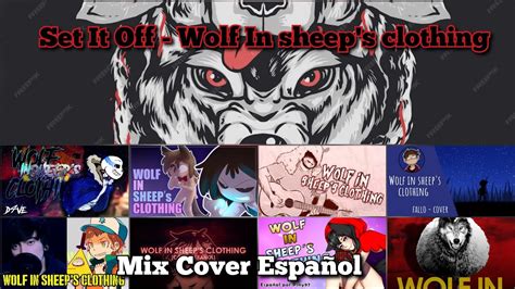 Set It Off Wolf In sheep s clothing Mix Cover Español YouTube