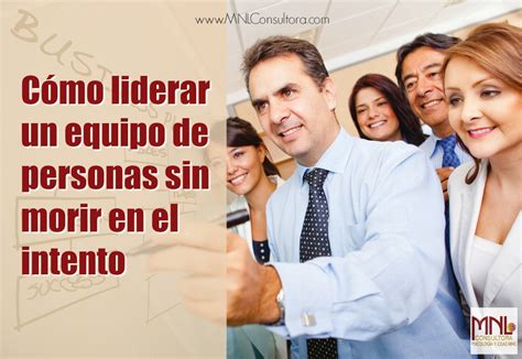 Cómo liderar equipos de trabajo