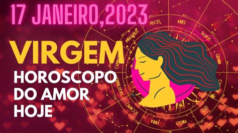 ️ Horóscopo Do Amor De Hoje Virgem 17 Janeiro 2023 ♍tarô Virgem 17