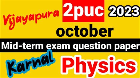 1st Puc Physics Midterm Exam Question Paper October 2023 Karnataka