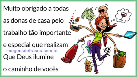 Frases De Homenagem As Donas De Casa Frases E Imagens