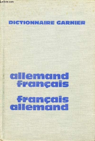 DICTIONNAIRE ALLEMAND FRANCAIS ET FRANCAIS ALLEMAND By DENIS JOSEPH