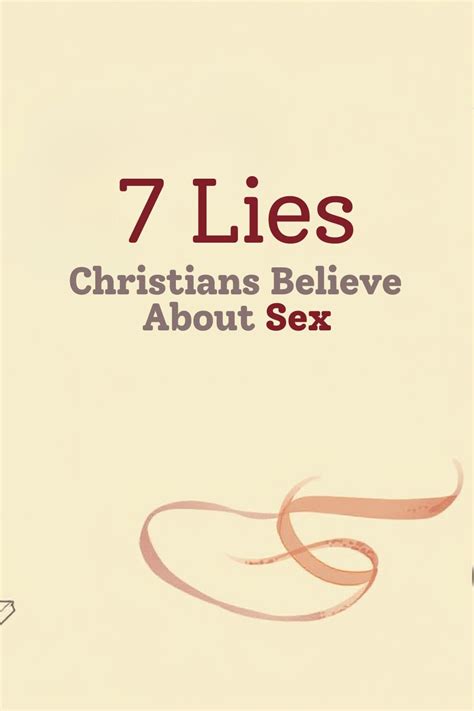 7 Lies Christians Believe About Sex