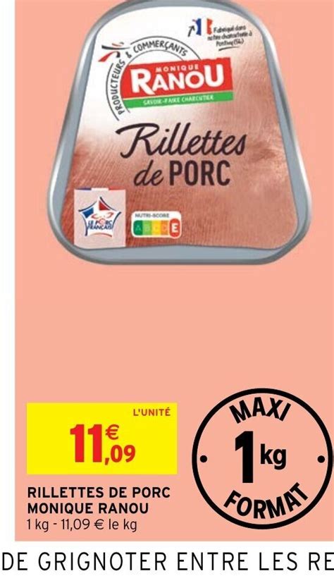 Promo RILLETTES DE PORC MONIQUE RANOU chez Intermarché Hyper