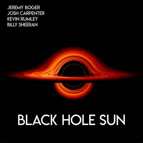 Behind The Black Hole Sun