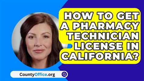 How To Get A Pharmacy Technician License In California CountyOffice