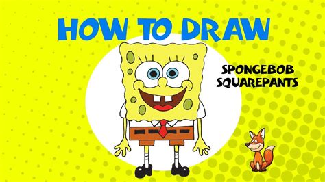 How To Draw Spongebob Step By Step at Drawing Tutorials