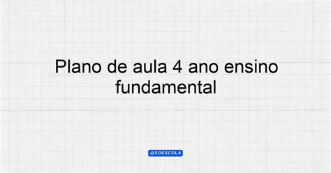 Plano De Aula Ano Ensino Fundamental A Import Ncia Da Gua