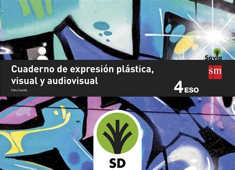 Eso Cuaderno De Expresi N Pl Stica Visual Y Audiovisual