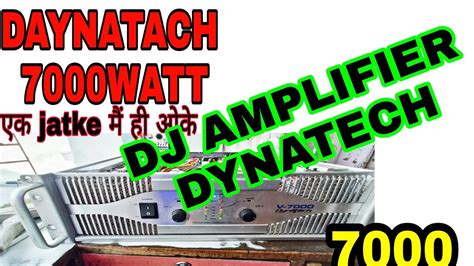 DJ Amplifier Dynatech 7000 Watt Problem No Sound Solution Khan YouTube