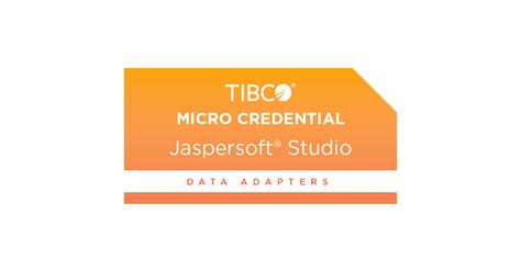 TMC TIBCO Jaspersoft Studio Data Adapters Credly