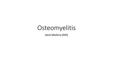 14 Osteomyelitispptx Free Download