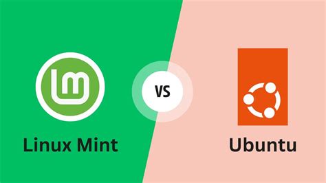 Linux Mint Vs Ubuntu Which One Is Better