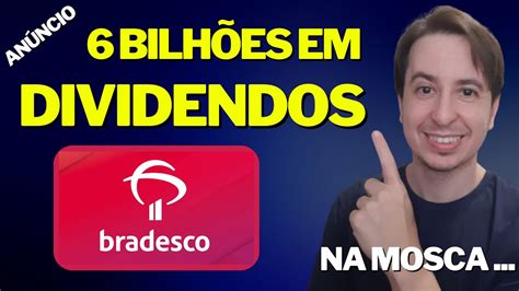 BBDC4 BRADESCO ANUNCIO DIVIDENDOS QUAL O BANCO MAIS BARATO BBDC4