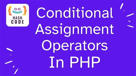 Conditional Assignment Operators In PHP Hindi YouTube