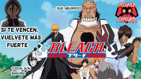 Resumen Cap 113 114 Y 115 Bleach Arrancar La Llegada YouTube