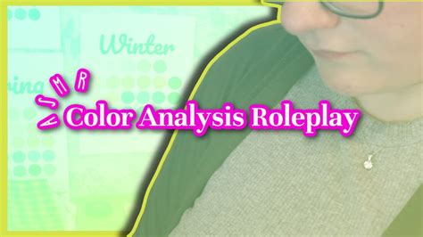 Asmr Color Analysis Roleplay Lo Fi Asmr Youtube