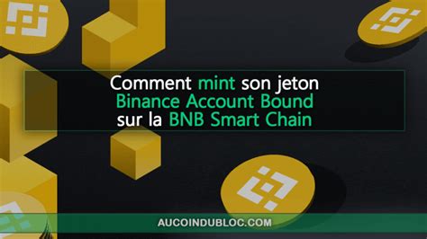 Comment Mint Son Binance Account Bound BAB Token