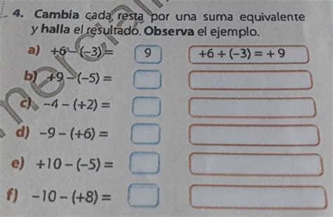 Cambia Cada Resta Por Una Suma Equivalente Y Halla El Resultado