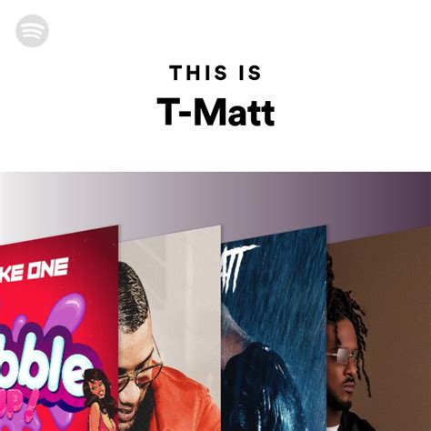 This Is T Matt Playlist By Spotify Spotify