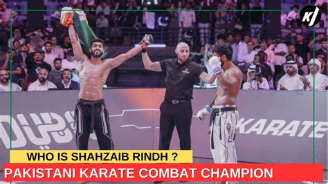 Shahzaib Rindh The Karate Combat Champion Latestnews