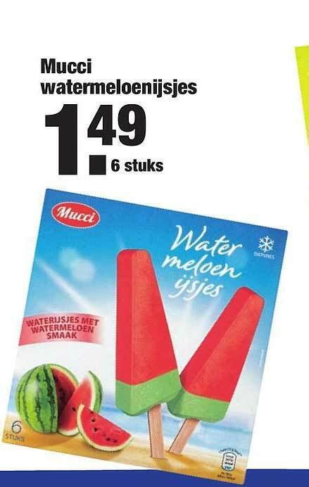 Mucci Watermeloenijsjes Aanbieding Bij Aldi