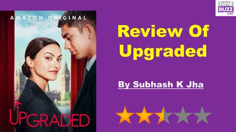 Review Of Upgraded, Upgraded, Sloshy Silly But Fun | IWMBuzz