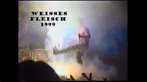 Weisses Fleisch Live Rammstein 1999 YouTube